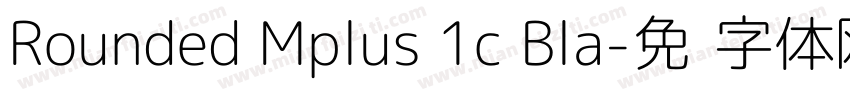 Rounded Mplus 1c Bla字体转换